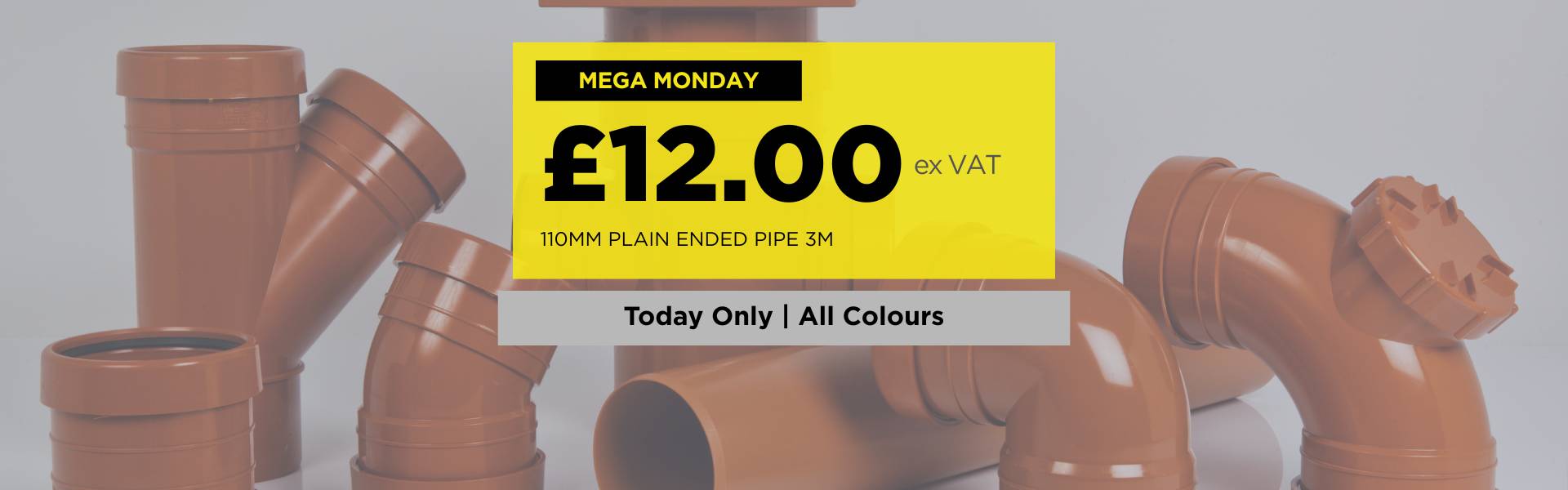 Mega Monday — 110mm Underground Drainage Pipe £12.00 ex VAT — Today Only